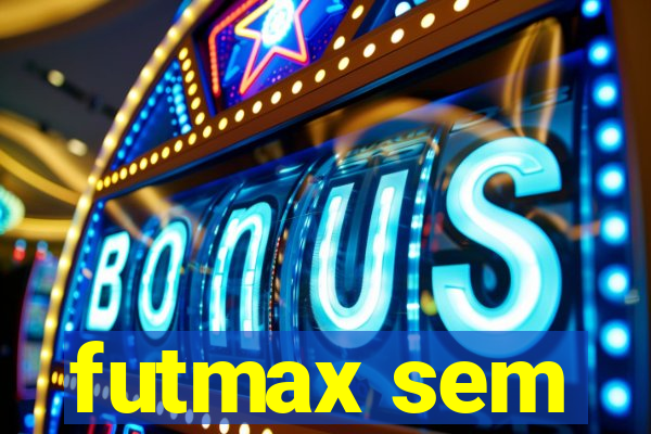 futmax sem